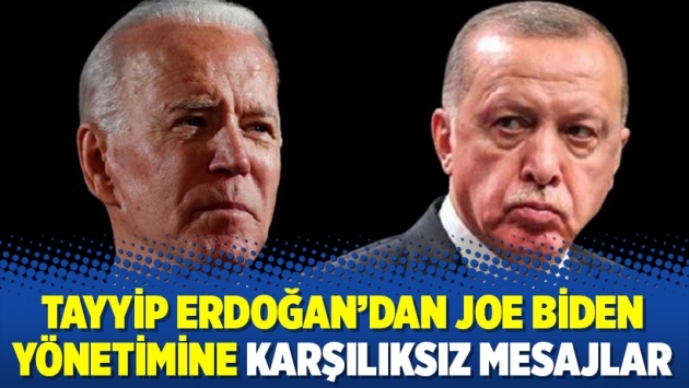Tayyip Erdoğan’dan Joe Biden yönetimine karşılıksız mesajlar