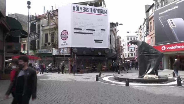 'Ölmek istemiyorum' pankartı Beşiktaş Çarşı'ya asıldı