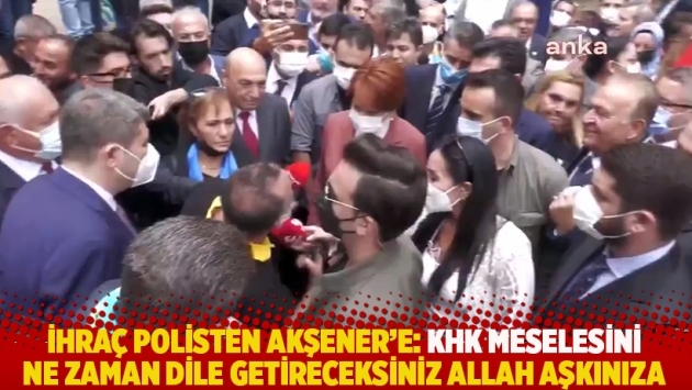 İhraç polisten Akşener'e: KHK meselesini ne zaman dile getireceksiniz Allah aşkınıza