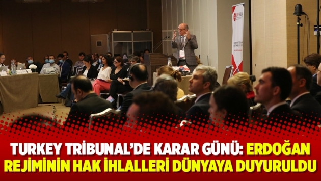 Turkey Tribunal’de karar günü: Erdoğan rejiminin hak ihlalleri dünyaya duyuruldu
