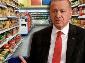 Market zincirleri Erdoğan'a isyan etti