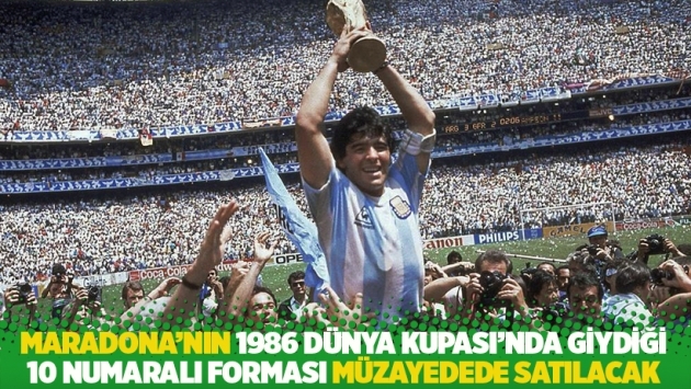 Maradona’nın 1986 Dünya Kupası’nda giydiği 10 numaralı forması müzayedede satılacak