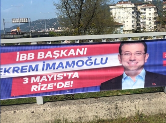 İmamoğlu afişleri Erdoğan'ın memleketinde toplatıldı