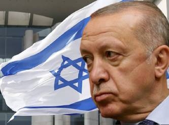 Erdoğan, İsrail'le öpüşüp barıştı