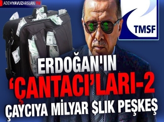 Milyar dolarlık şirket Bilal Erdoğan'ın çaycı arkadaşına nasıl peşkeş çekildi?