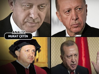 [ANALİZ] Binbir surat Erdoğan!