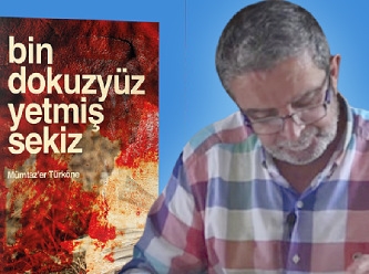 Mümtaz’er Türköne yeni romanıyla karanlık yıllara ışık tutuyor