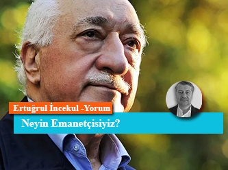 Neyin Emanetçisiyiz?
