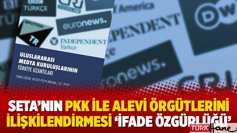 SETA’nın PKK ile Alevi Örgütlerini ilişkilendirmesi ‘ifade özgürlüğü’