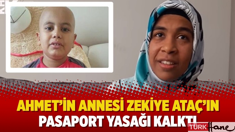 Natali Avazyan müjdeyi verdi: Ahmet’in annesi Zekiye Ataç’ın pasaport yasağı kalktı