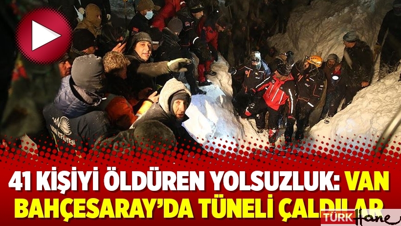 41 kişiyi öldüren yolsuzluk: Van Bahçesaray’da tüneli çaldılar