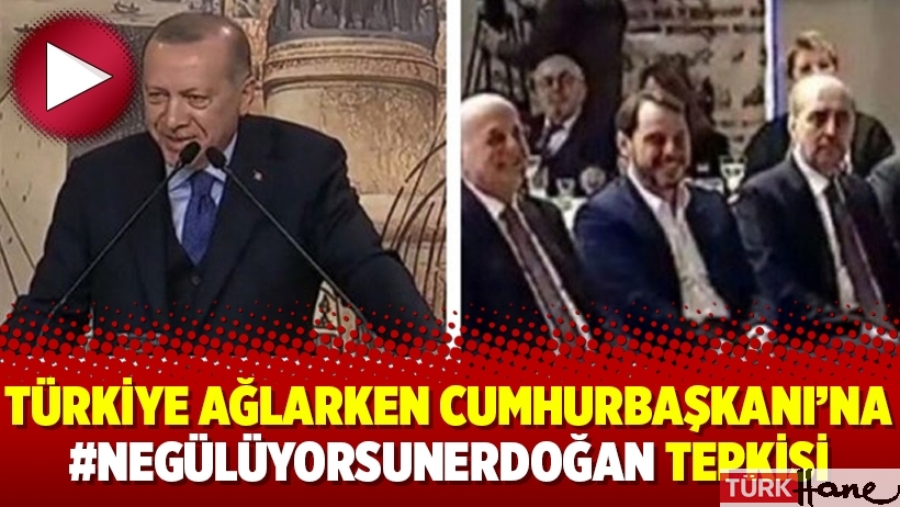 Türkiye ağlarken Cumhurbaşkanı’na #negülüyorsunerdoğan tepkisi