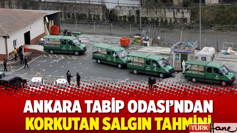 Ankara Tabip Odası’ndan korkutan salgın tahmini