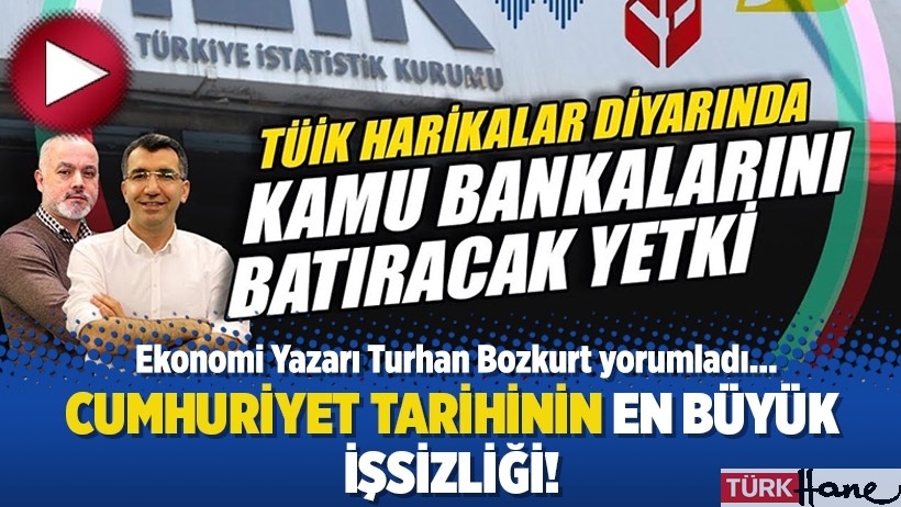 Cumhuriyet tarihinin en büyük işsizliği! Turhan Bozkurt yorumladı