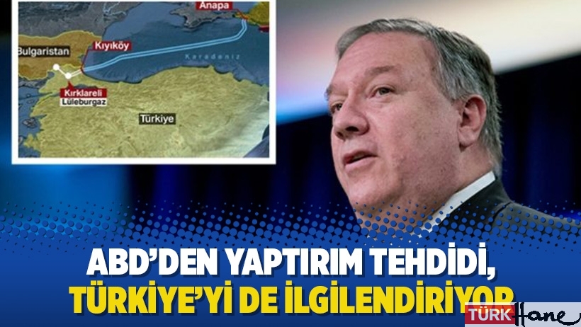 ABD’den yaptırım tehdidi, Türkiye’yi de ilgilendiriyor