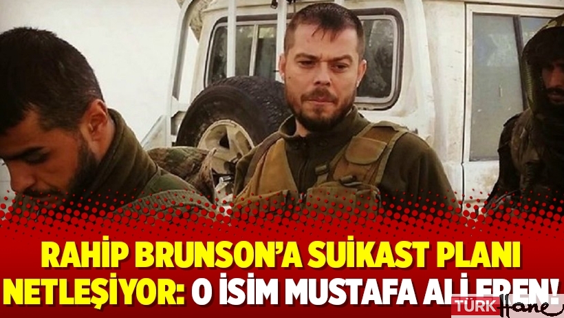 Rahip Brunson’a suikast planı netleşiyor: O isim Mustafa Ali Eren!