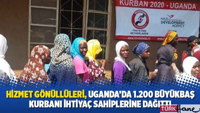 Hizmet gönüllüleri, Uganda’da 1.200 büyükbaş kurbanı ihtiyaç sahiplerine dağıttı