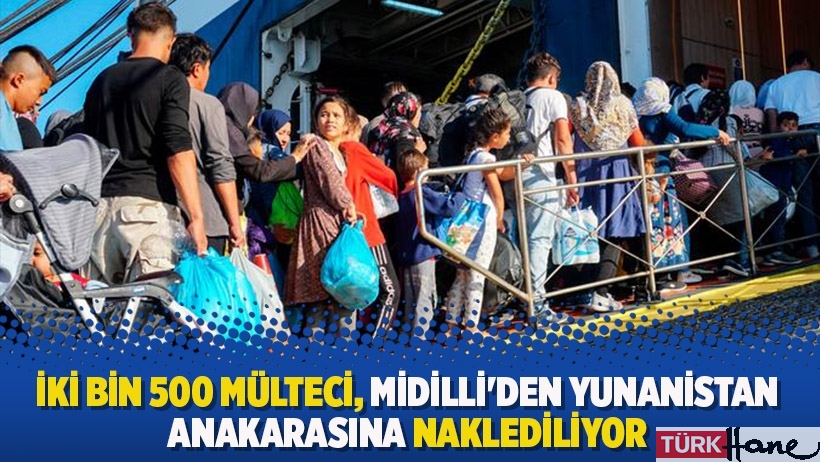 İki bin 500 mülteci Midilli'de Yunanistan anakarasına naklediliyor
