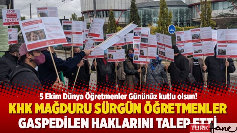 KHK mağduru sürgün öğretmenler AİHM binası önünde gaspedilen haklarını talep etti