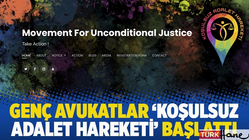Genç avukatlar 'Koşulsuz Adalet Hareketi' başlattı