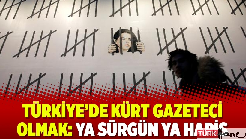 Türkiye’de Kürt gazeteci olmak: Ya sürgün ya hapis