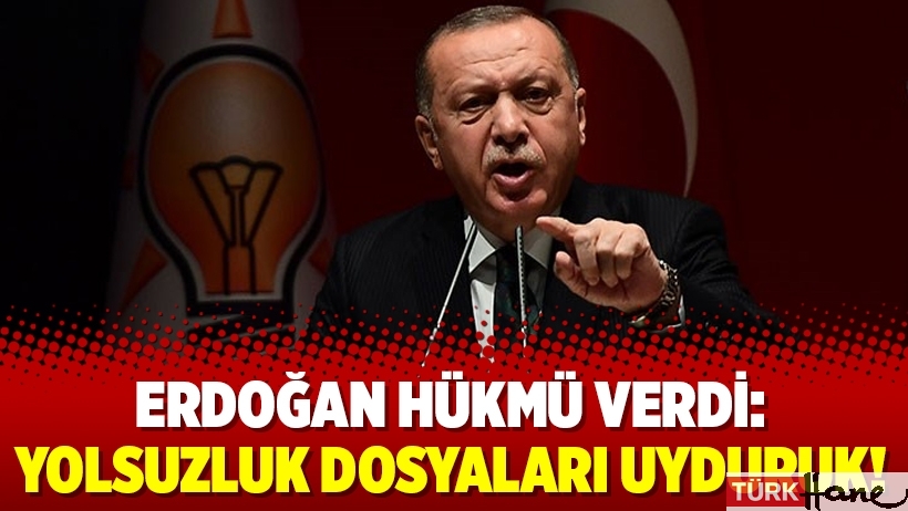 Erdoğan hükmü verdi: Yolsuzluk dosyaları uyduruk!
