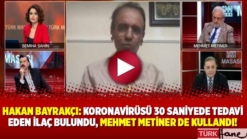 Hakan Bayrakçı: Koronavirüsü 30 saniyede tedavi eden ilaç bulundu, Mehmet Metiner de kullandı!