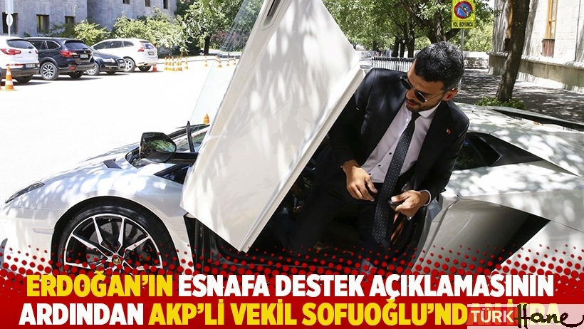Erdoğan'ın esnafa destek açıklamasının ardından AKP'li vekilden icra