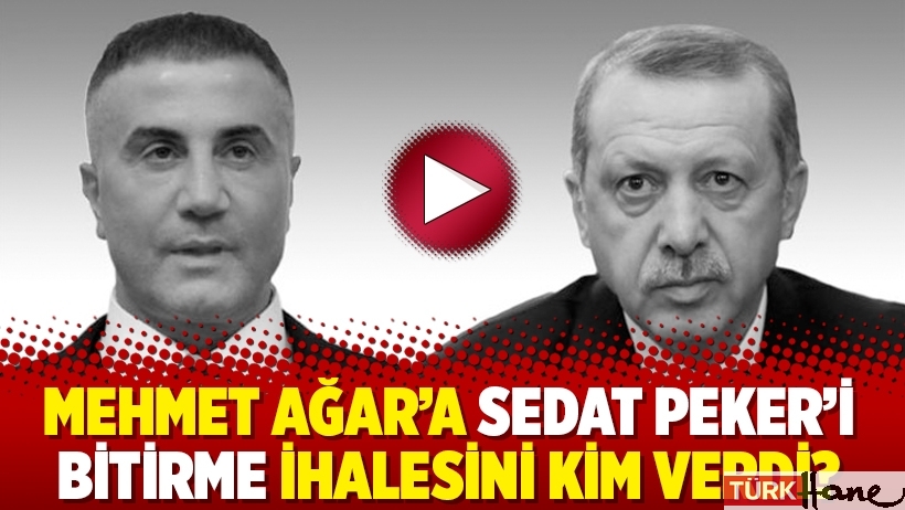 Mehmet Ağar’a Sedat Peker’i bitirme ihalesini kim verdi?