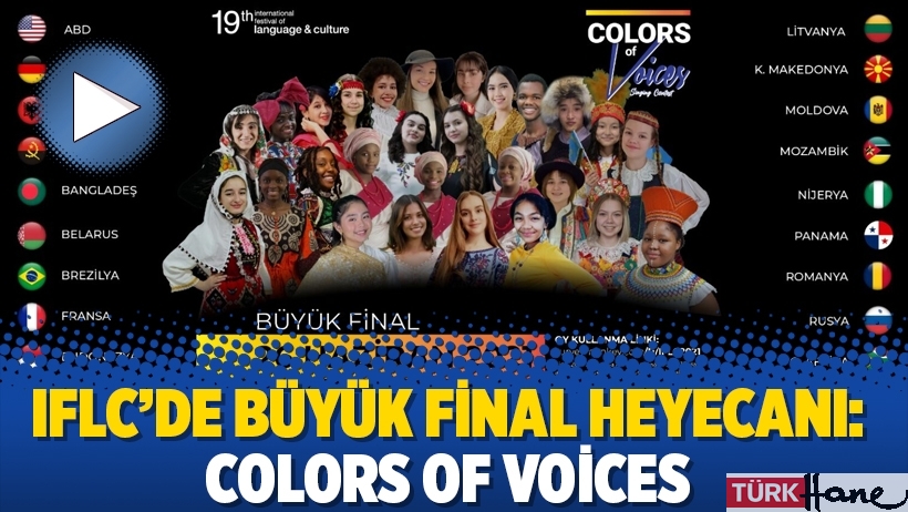 IFLC’de Büyük Final heyecanı: Colors of Voices