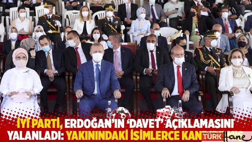 İYİ Parti, Erdoğan’ın ‘davet’ açıklamasını yalanladı: Yakınındaki isimlerce kandırılmış