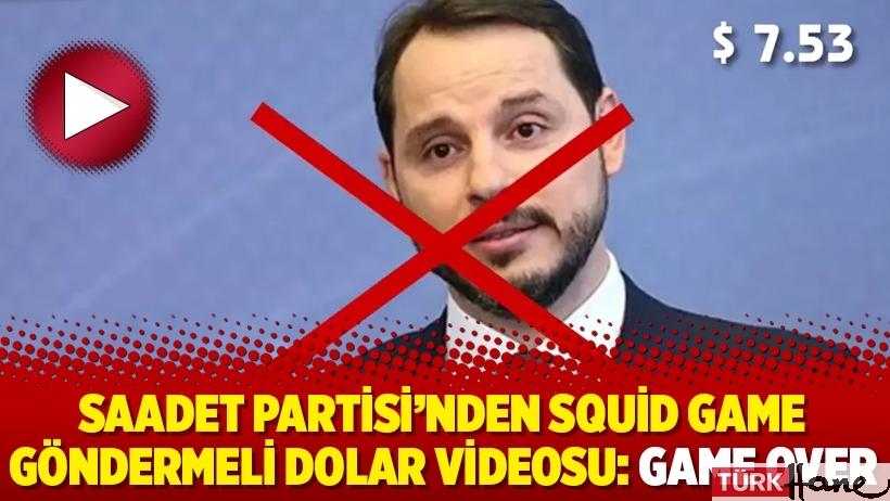 Saadet Partisi’nden Squid Game göndermeli dolar videosu: Game Over