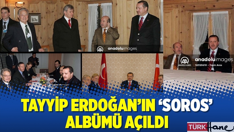 Tayyip Erdoğan’ın ‘Soros’ albümü açıldı
