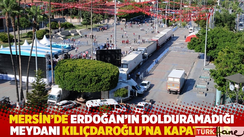 Valilik izin vermedi: Erdoğan'ın dolduramadığı meydanı Kılıçdaroğlu'na kapattılar