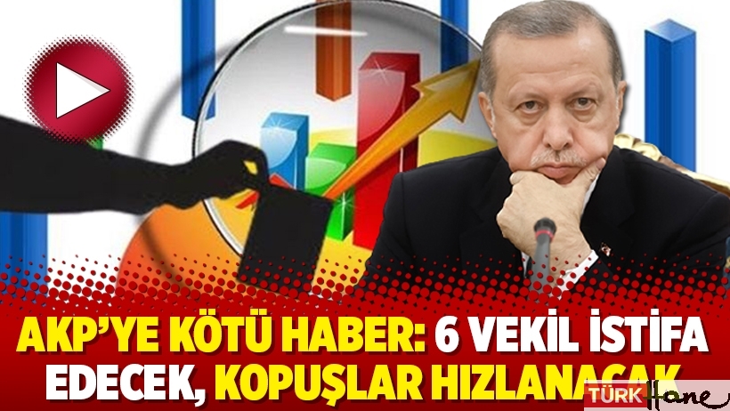 AKP’ye kötü haber: 6 vekil istifa edecek, kopuşlar hızlanacak