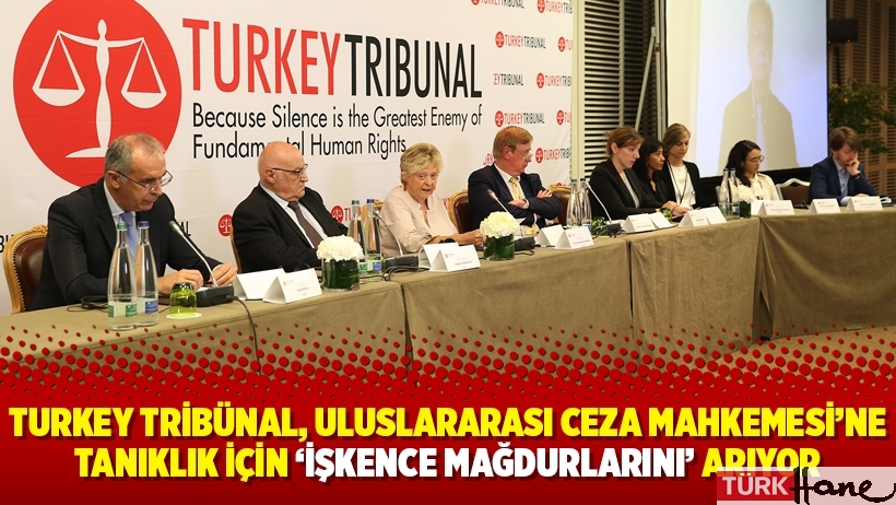 Turkey Tribünal, Uluslararası Ceza Mahkemesi’ne tanıklık için ‘işkence mağdurlarını’ arıyor