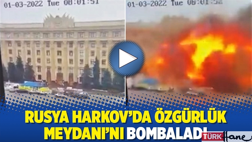 Rusya Harkov'da Özgürlük Meydanı'nı bombaladı