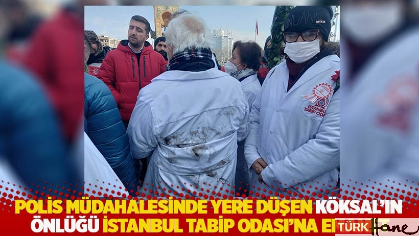 Polis müdahalesinde yere düşen Köksal'ın çamurlu önlüğü İstanbul Tabip Odası'na emanet 