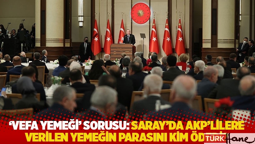 Oktay’a ‘vefa yemeği’ sorusu: Saray’da AKP’lilere verilen yemeğin parasını kim ödedi?