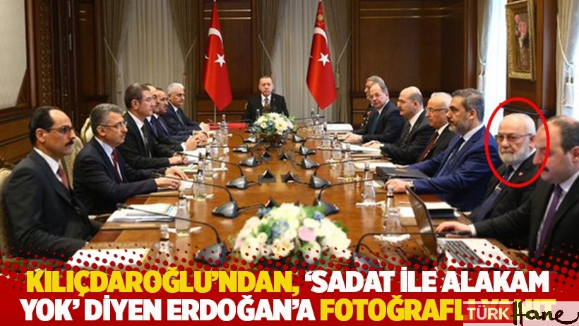 Kılıçdaroğlu'ndan, 'SADAT ile alakam yok' diyen Erdoğan'a fotoğraflı yanıt