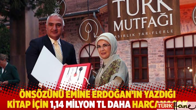 Önsözünü Emine Erdoğan’ın yazdığı kitap için 1,14 milyon TL daha harcanacak