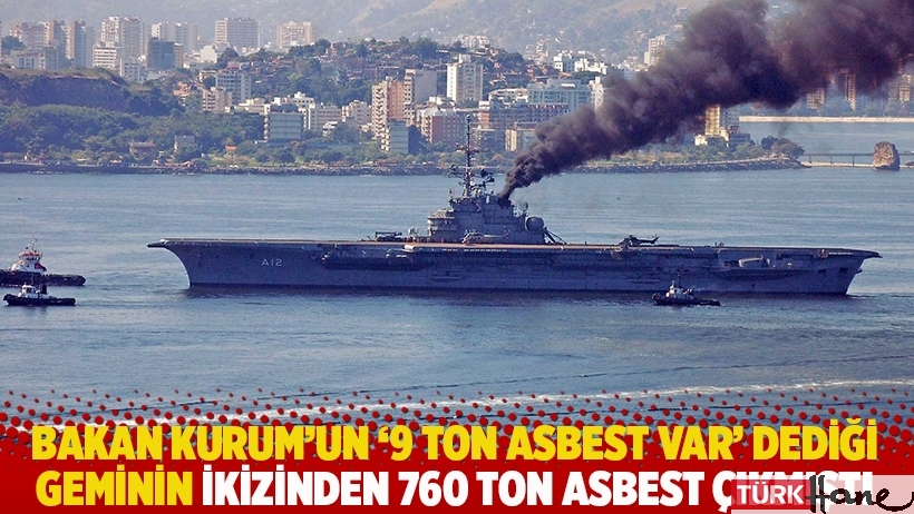 Bakan Kurum'un '9 ton asbest var' dediği geminin ikizinden 760 ton asbest çıkmıştı