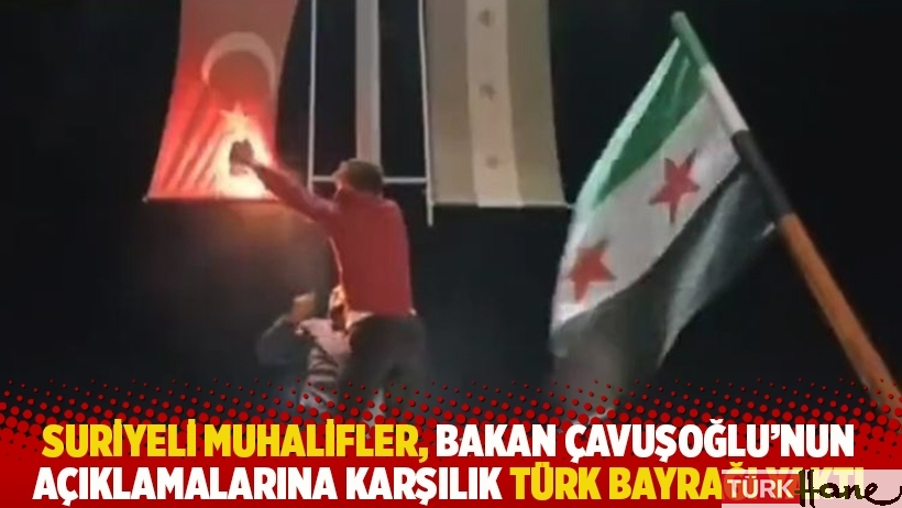 Suriyeli muhalifler, Çavuşoğlu'nun açıklamalarına karşılık Türk bayrağı yaktı