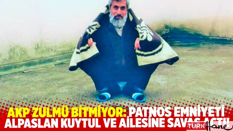 AKP zulmü bitmiyor: Adana’dan sonra, Patnos Emniyeti de Alpaslan Kuytul’a savaş açtı!