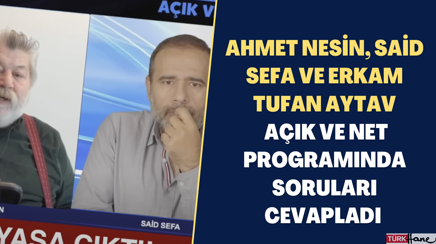 Ahmet Nesin, Said Sefa ve Erkam Tufan Aytav ile sorulara cevap: Mehmet Ali Çelebi neden AKP’ye geçti?