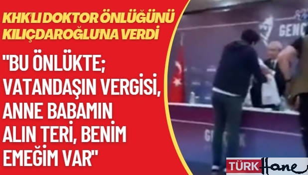 KHK’lı doktor önlüğünü Kılıçdaroğlu’na verdi: Bu önlükte vatandaşın vergisi, anne babamın alın teri,