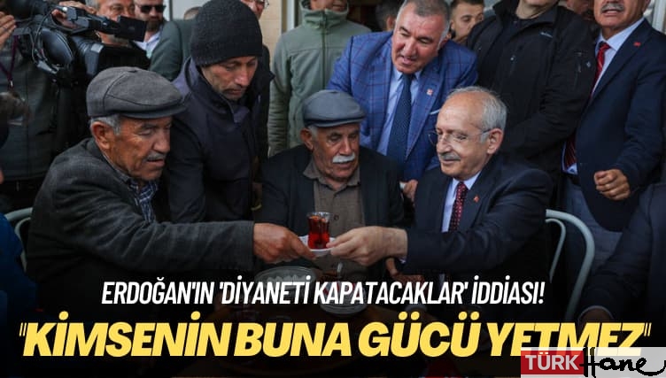 Erdoğan’ın ‘Diyaneti kapatacaklar’ iddiası! Kimsenin buna gücü yetmez