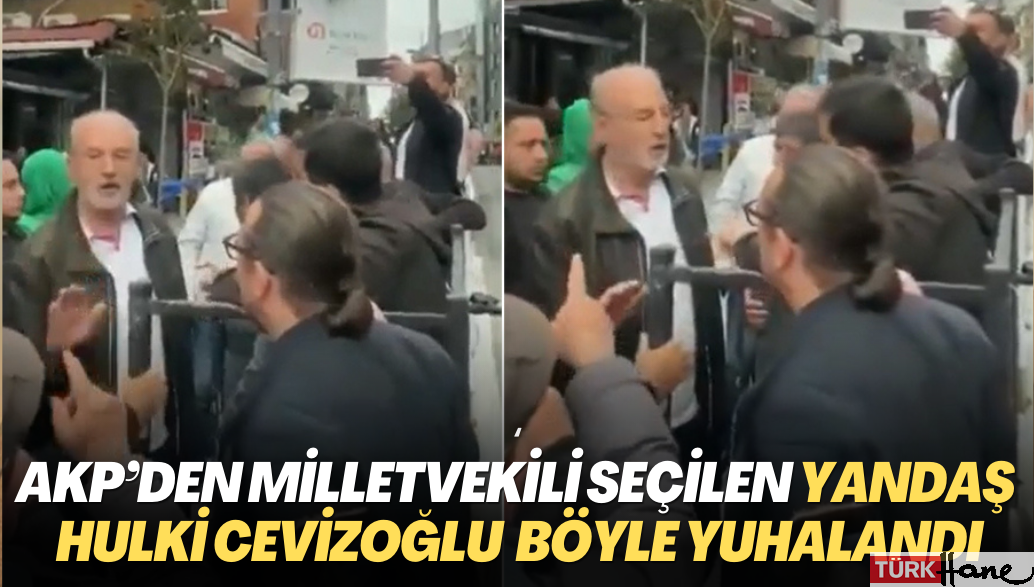 AKP’den milletvekili seçilen yandaş gazeteci Hulki Cevizoğlu yuhalandı