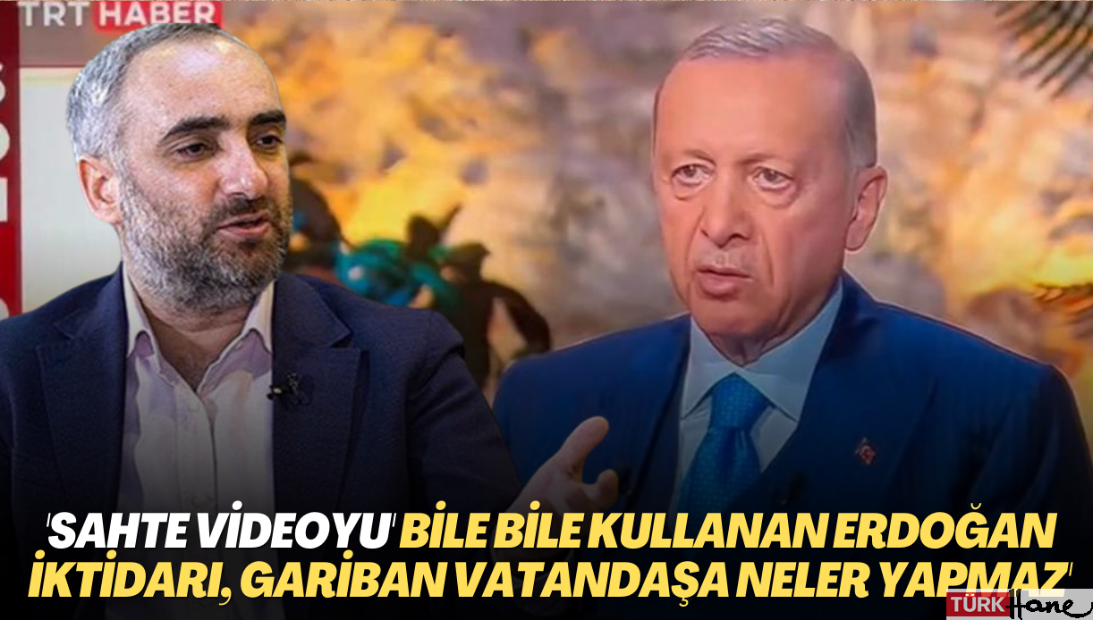 İsmail Saymaz isyan etti: Kılıçdaroğlu’na yönelik ‘sahte videoyu’ bile bile kullanan Erdoğan’ın 