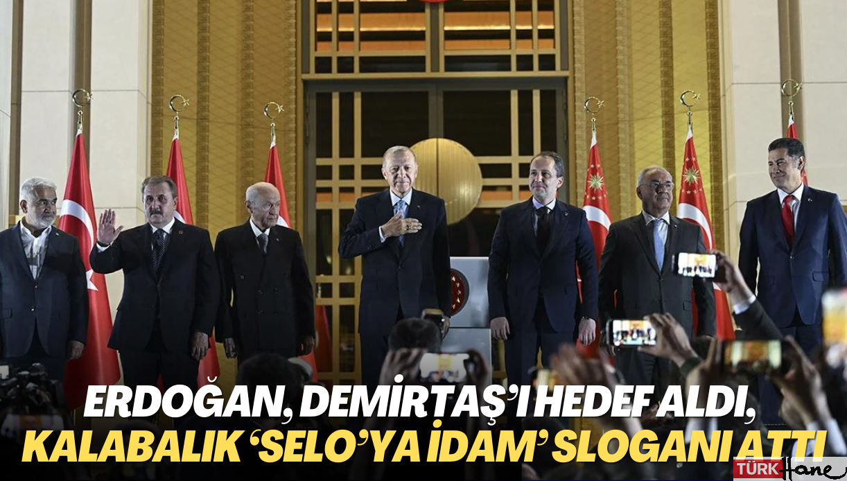 Erdoğan, Demirtaş’ı hedef aldı, kalabalık ‘Selo’ya idam’ sloganı attı